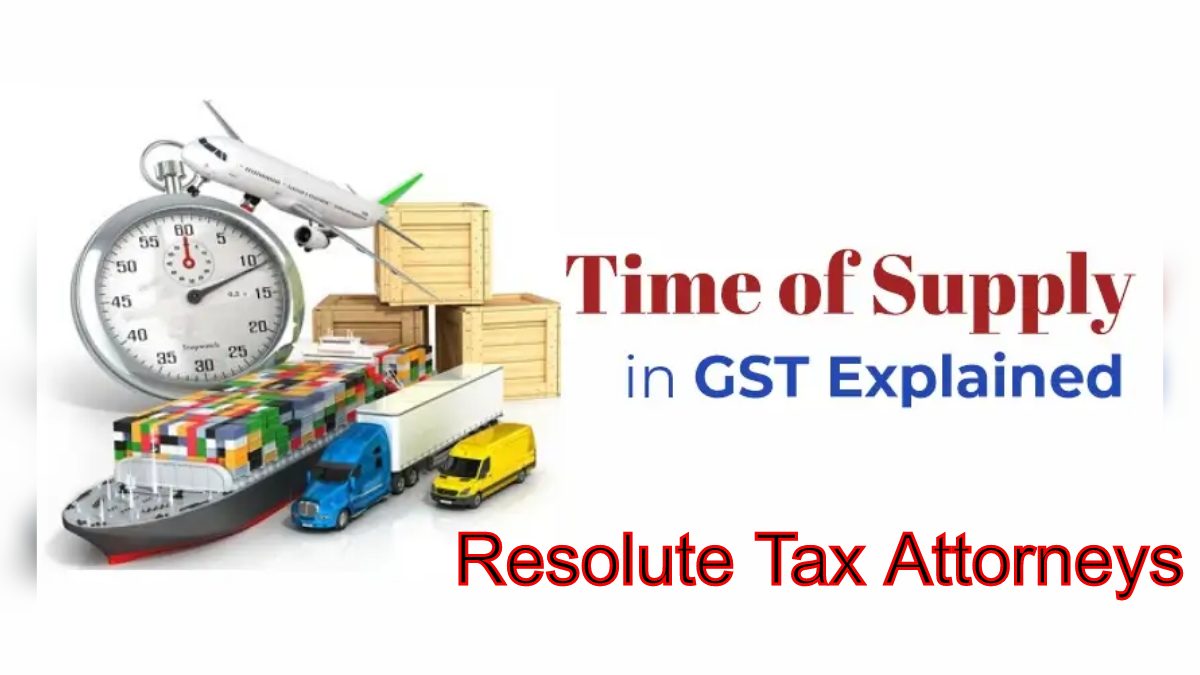 Mastering Time of Supply for Goods: Expert Tips for GST Compliance